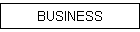 BUSINESS